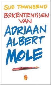 Bekentenissen van Adriaan Albert Mole